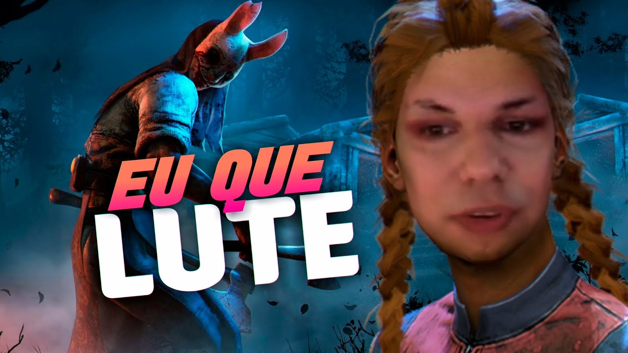 COCEIRA E AMOR PRÓPRIO | Dead By Daylight