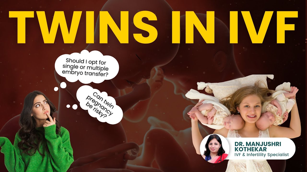 डॉक्टर मुझे twins ही चाहिए! I want twins from IVF treatment! Dr. Manjushri Kothekar - IVF Specialist