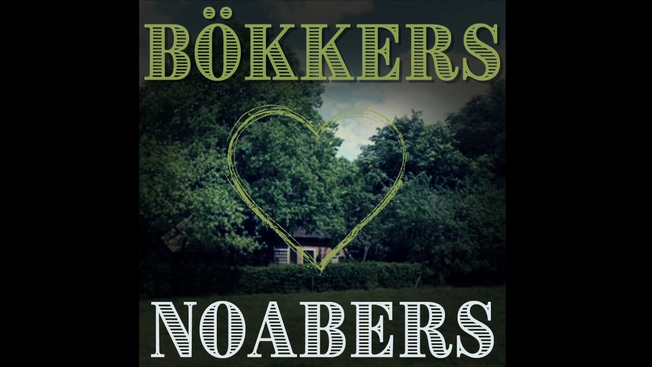B&ouml;KKERS - NOABERS