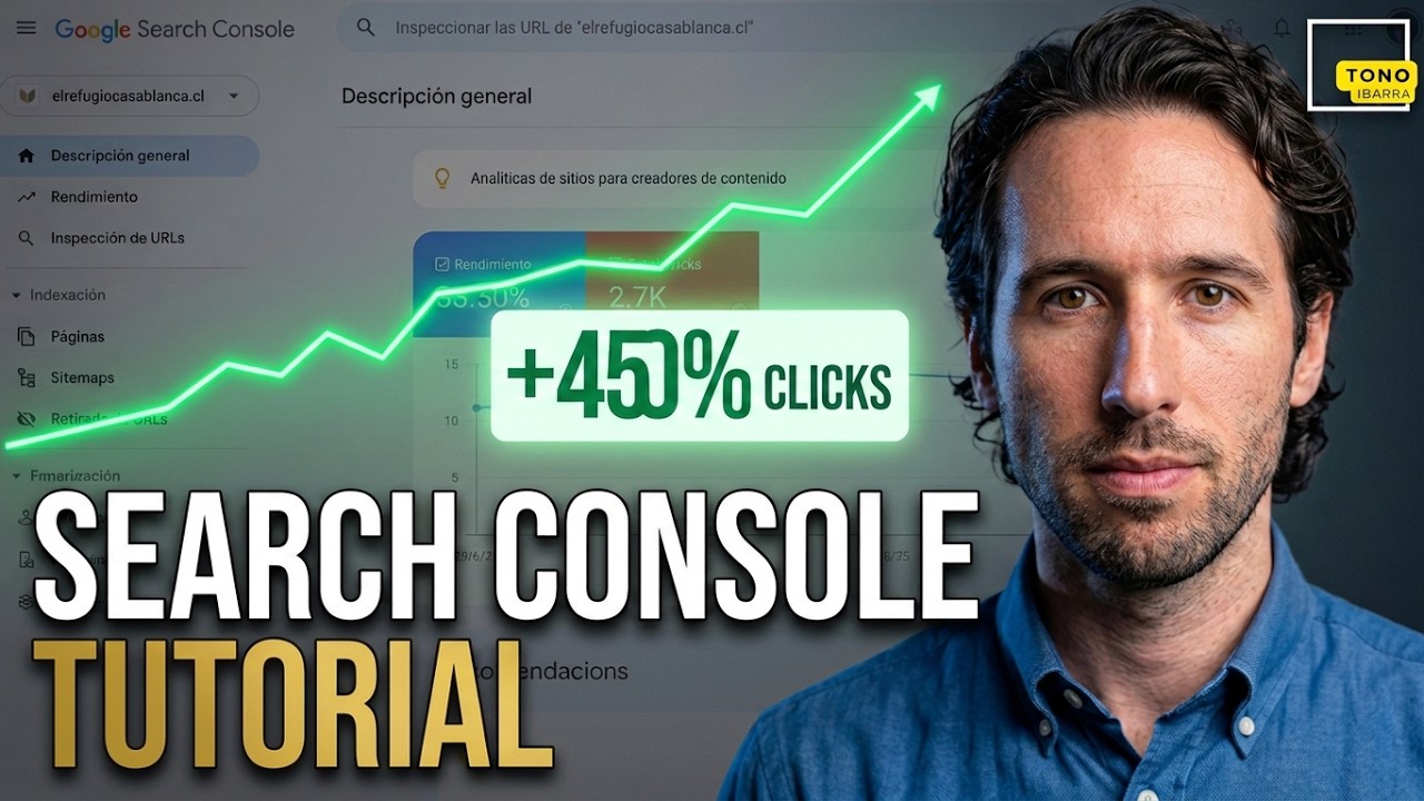 Cómo usar Google Search Console | Tutorial 2025