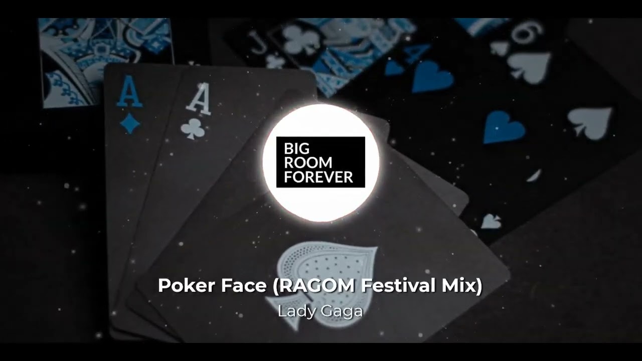Lady Gaga - Poker Face (RAGOM Festival Mix)