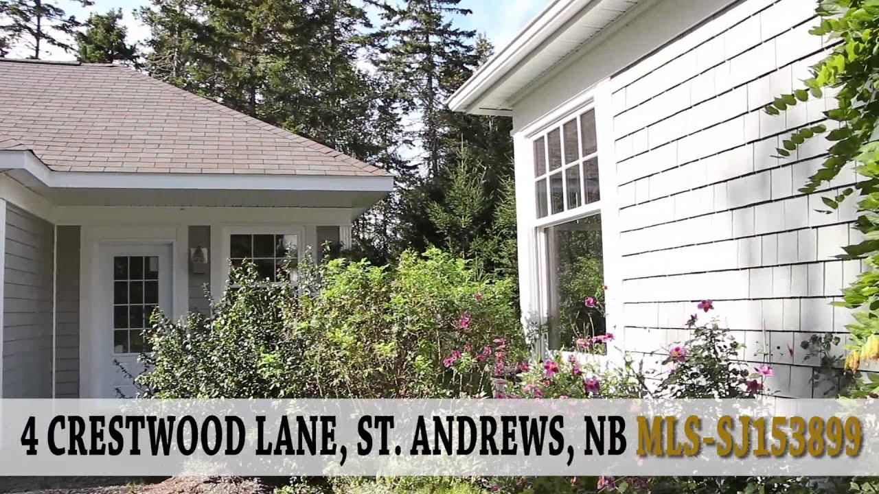 4 Crestwood Lane, St. Andrews, NB - Century 21 Real Estate (Ken MacTavish)