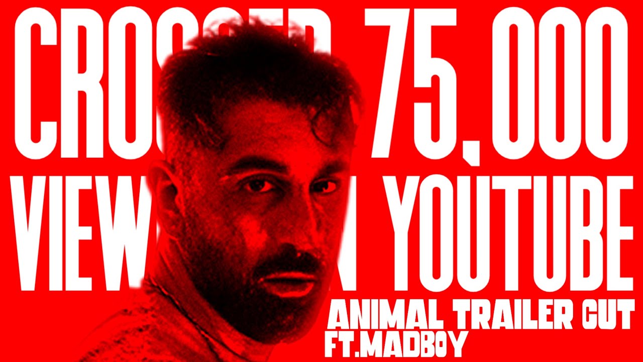 ANIMAL - TRAILER CUT.