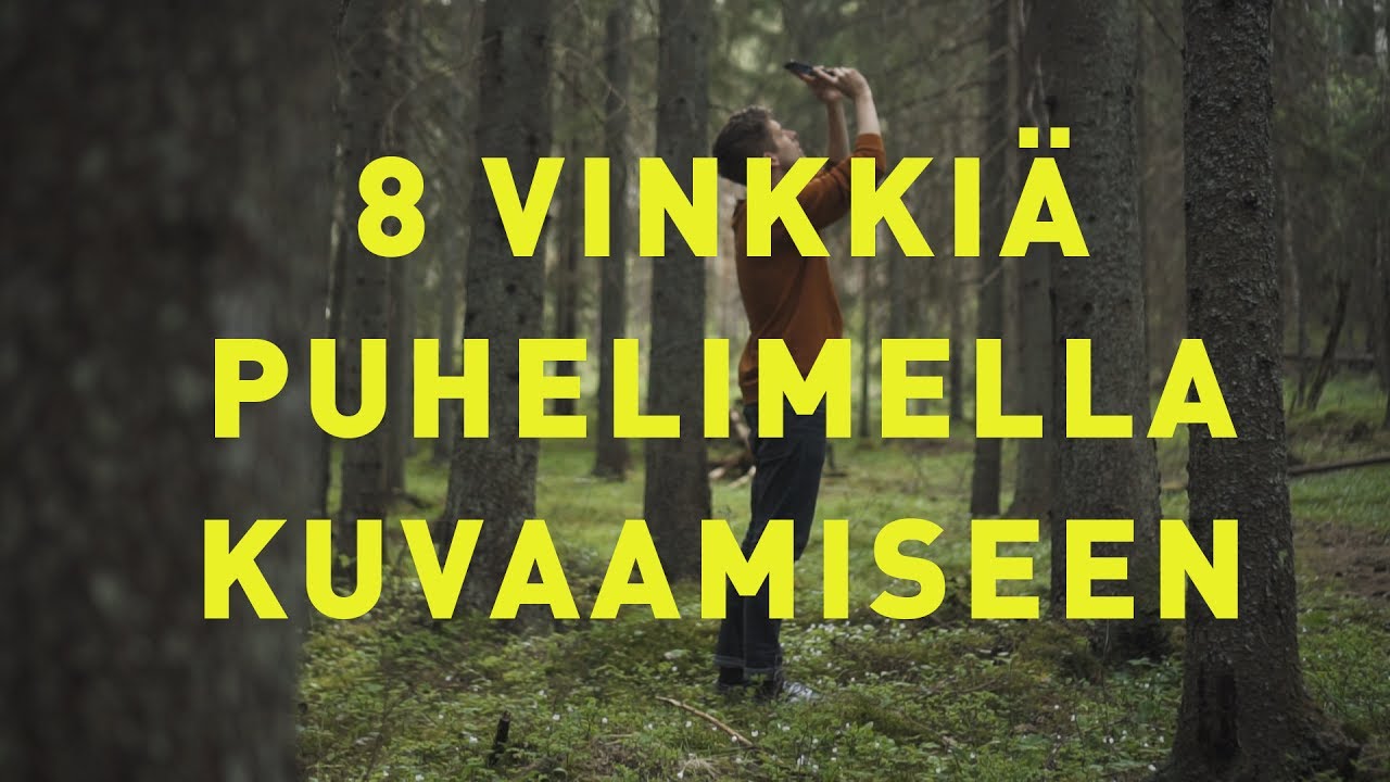 8 vinkki&auml; puhelimella kuvaamiseen