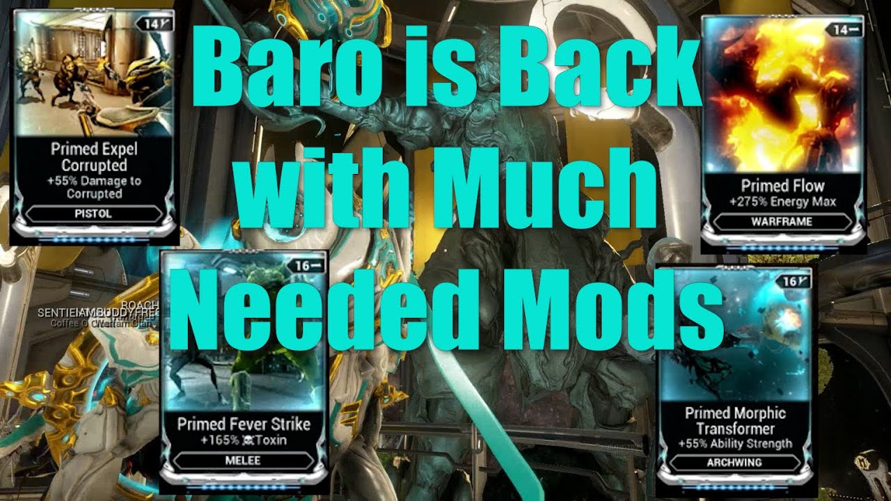Baro Ki'Teer is Back with Some Much Need Mods! - Warframe Special Events