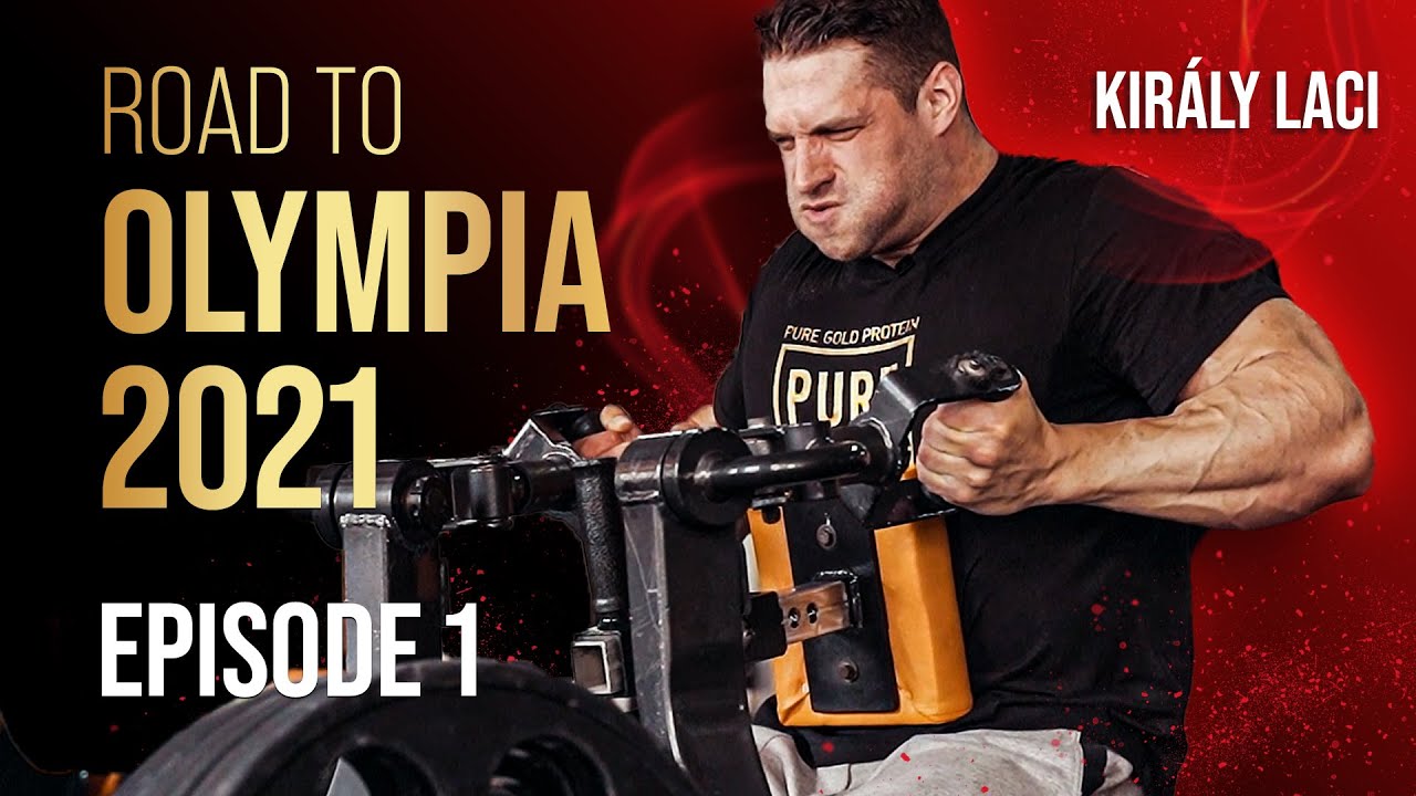 Road to Mr.Olympia 2021 - Király László IFBB Pro, EP1