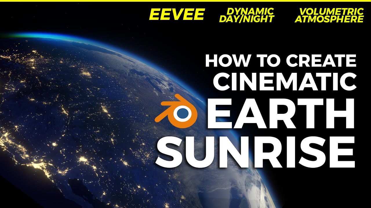 [TUTORIAL] How to create a cinematic EARTH sunrise animation (dynamic day/night & volumetric atmos)