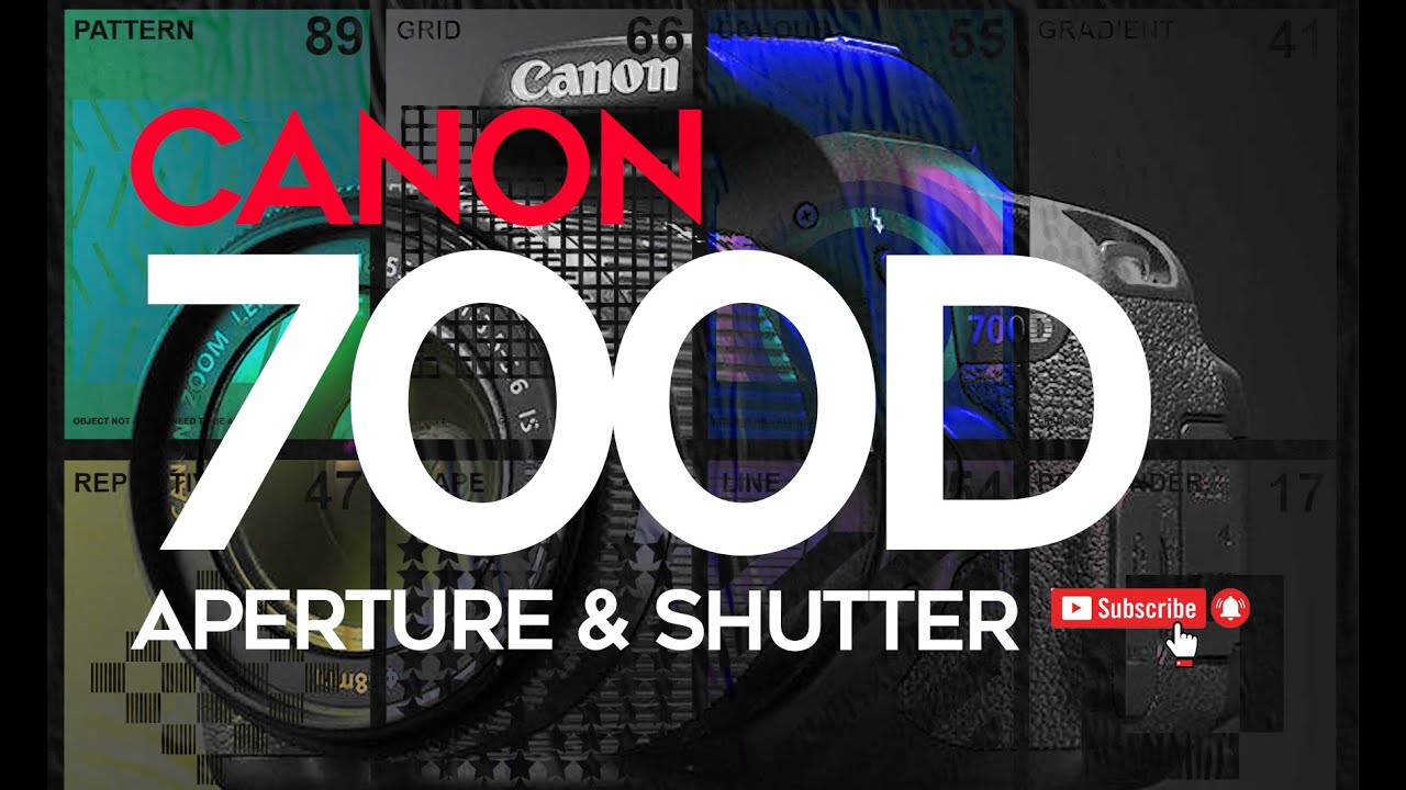 РУКОВОДСТВО ПО ДИАФРАГМЕ И ЗАТВОРУ ДЛЯ Canon 700D