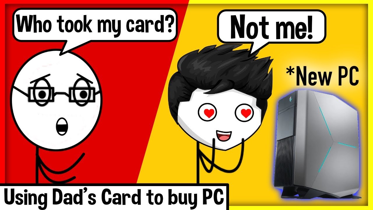 When a Gamer Steals Dad's Credit Card to Buy New Gaming PC