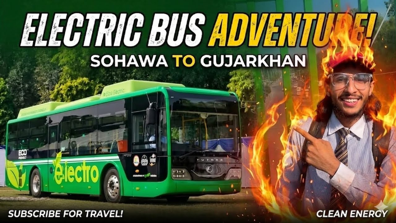 Electric bus |electric bus Sohawa to Gujar khan|electric bus |best and beautiful bus 