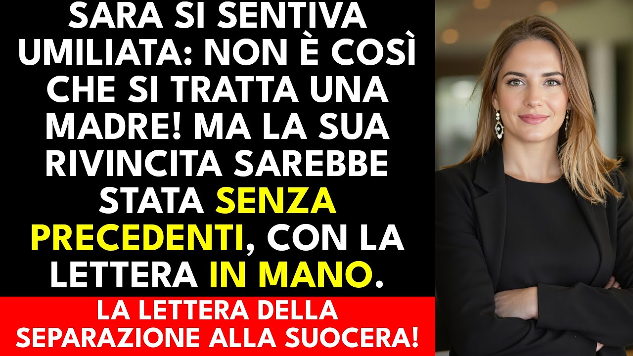 Sara, mia suocera, mi ha portato dei vestiti… io le ho dato la lettera della separazione