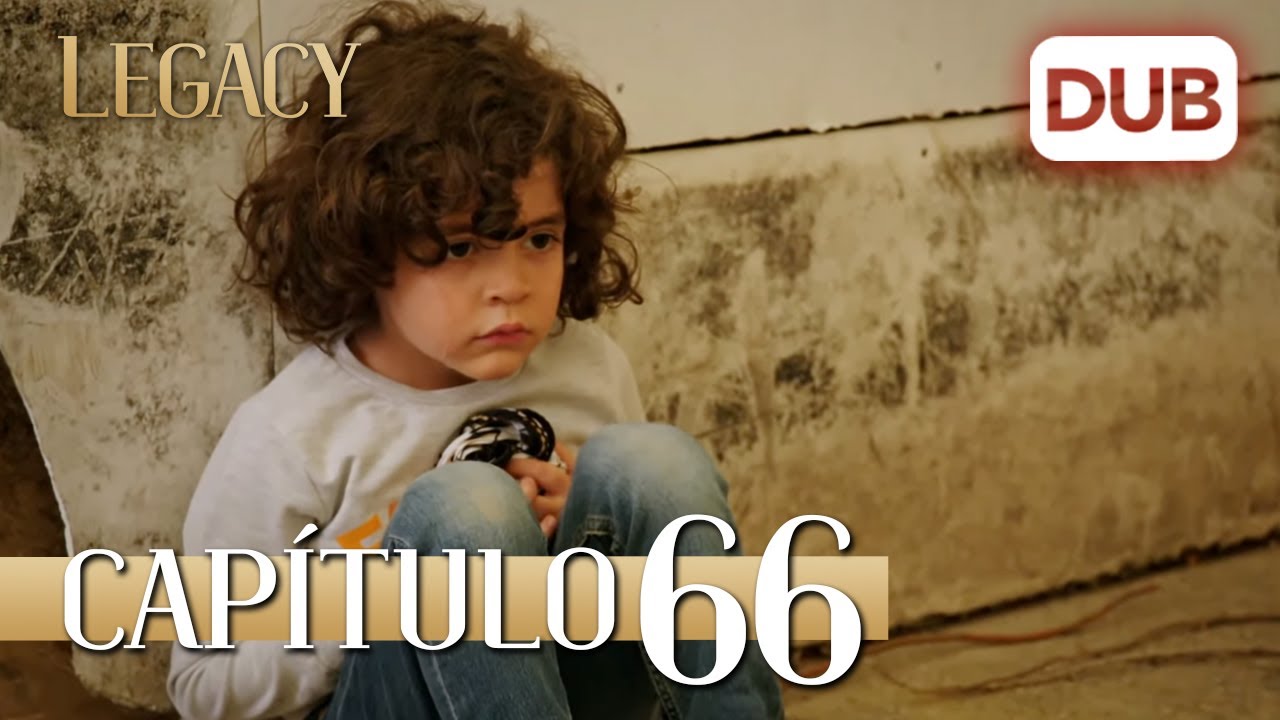 Legacy Capítulo 66 | Doblado al Español