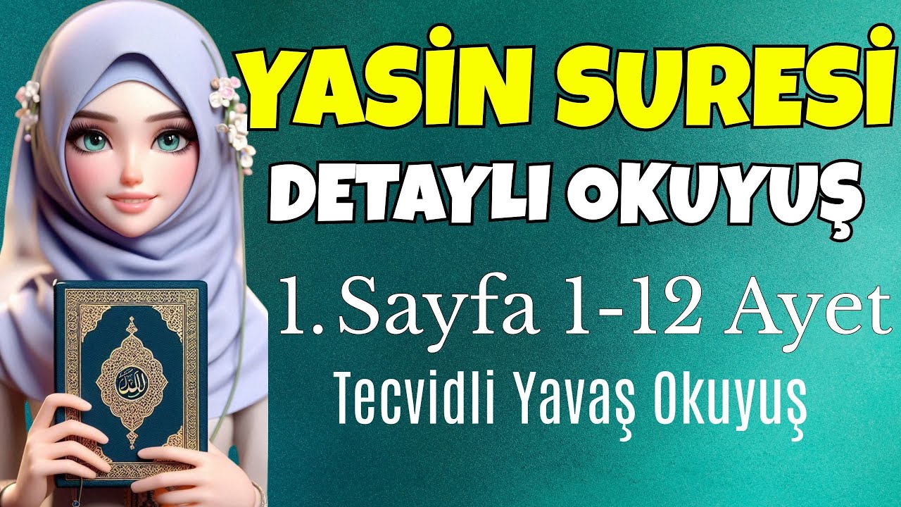 Yasin Suresi 1  Sayfa Tecvidli Yavaş Okuma-Diyanet Mülakata Hazırlık-Tecvidli Yasin Suresi