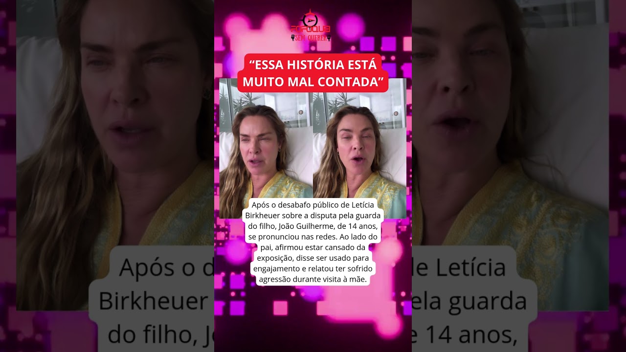 Ap&oacute;s o desabafo p&uacute;blico de Let&iacute;cia Birkheuer sobre a disputa pela guarda do filho
