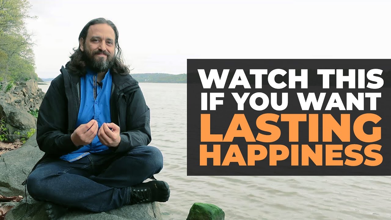 Watch This if You Want Real Peace and Lasting Happiness
