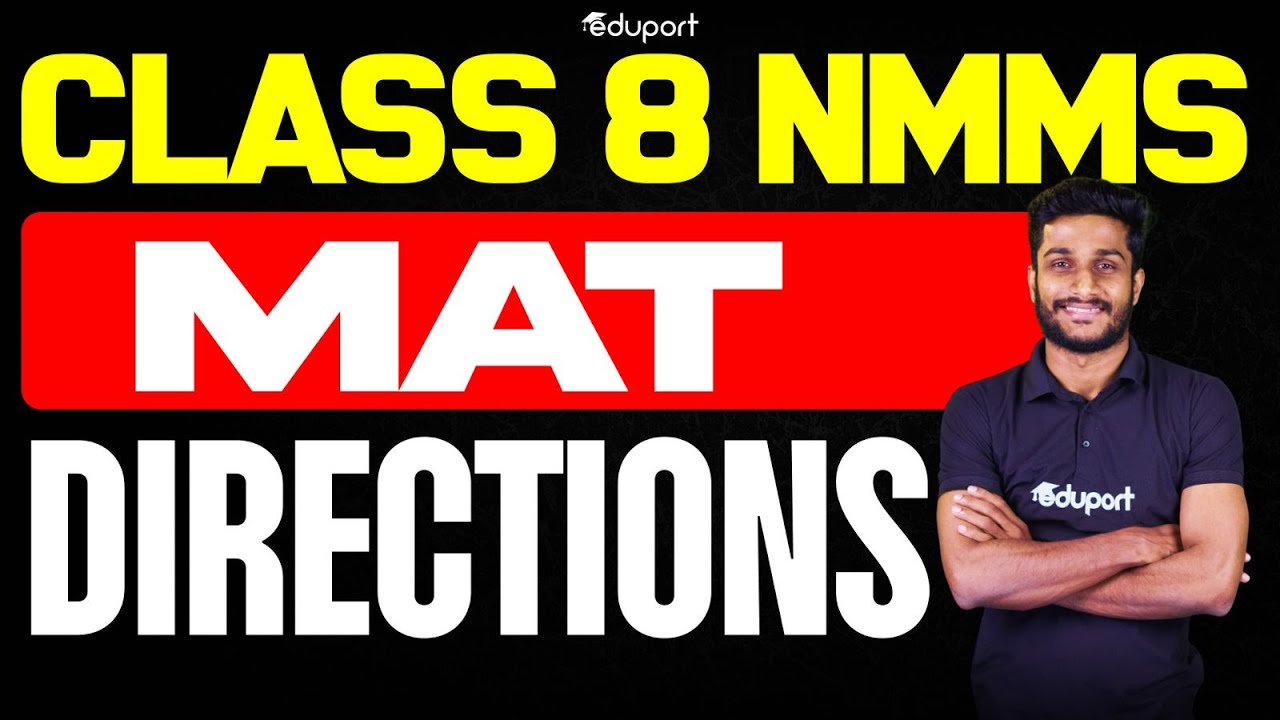 NMMS Mat | Directions | Eduport Class 8