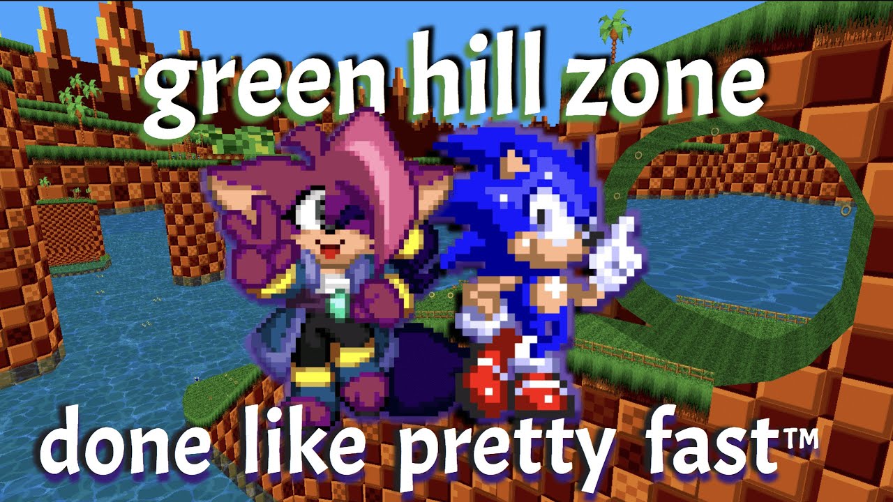 srb2: green hill zone speedruns [s3 sonic/echoes]