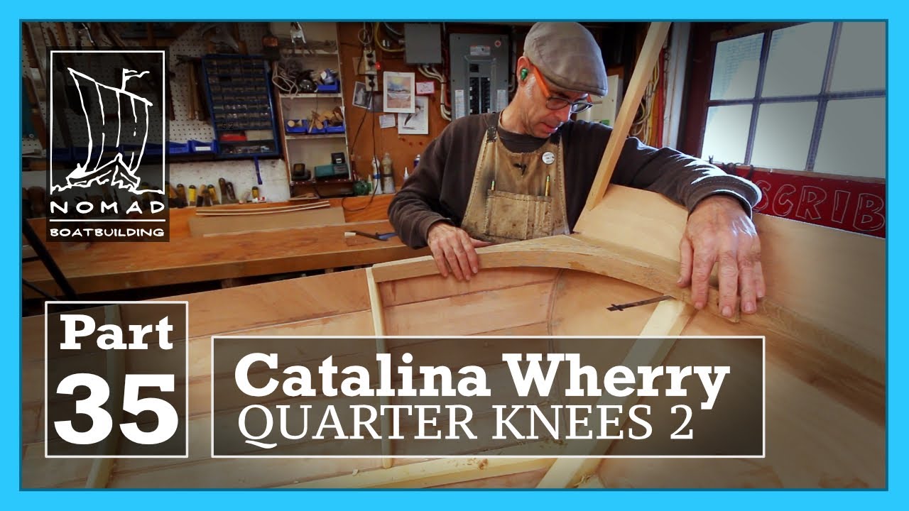 Строительство катера Catalina Wherry — Часть 35 — Установка четвертных колен