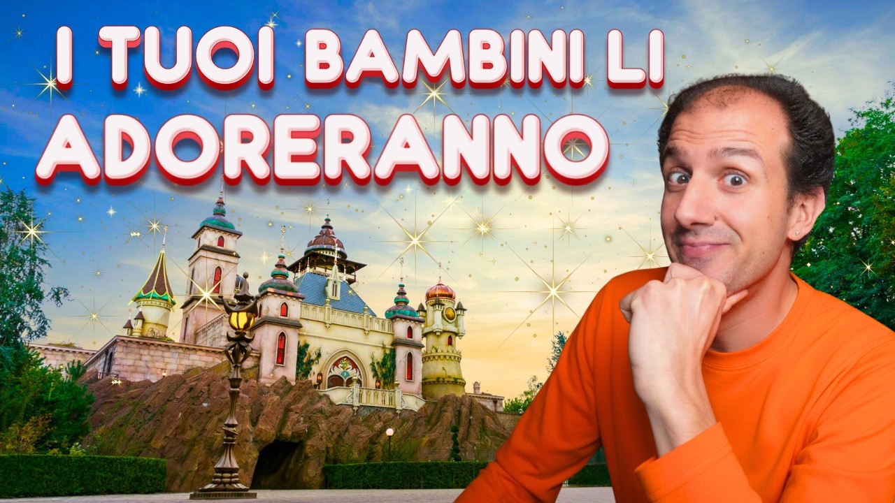 I MIGLIORI PARCHI DIVERTIMENTO PER BAMBINI (E NON SOLO)