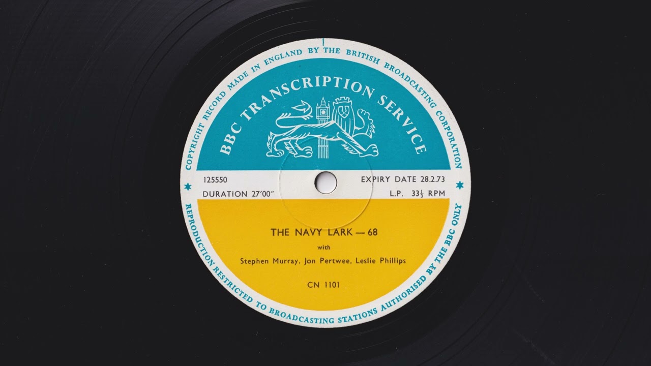 The Navy Lark - BBC Transcription Service - 68 - s09e19 - A Fishy Business - CN 1101 - 125550