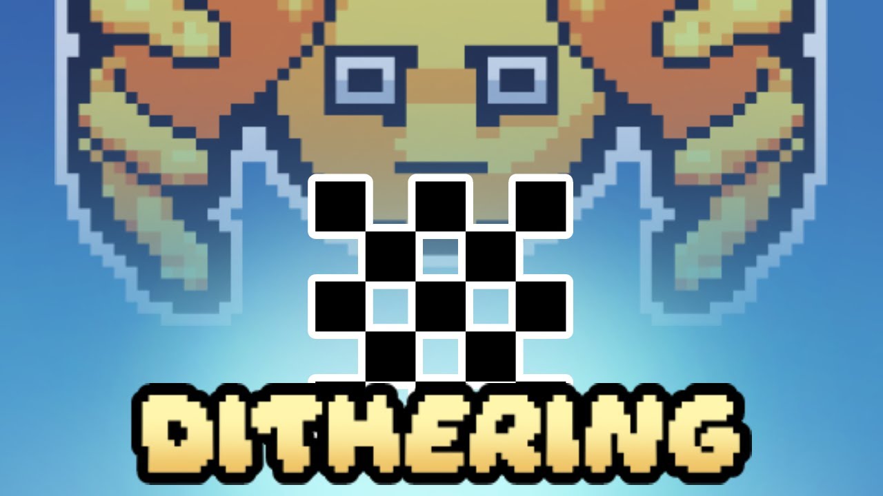 How To Use DITHERING in Pixel Art