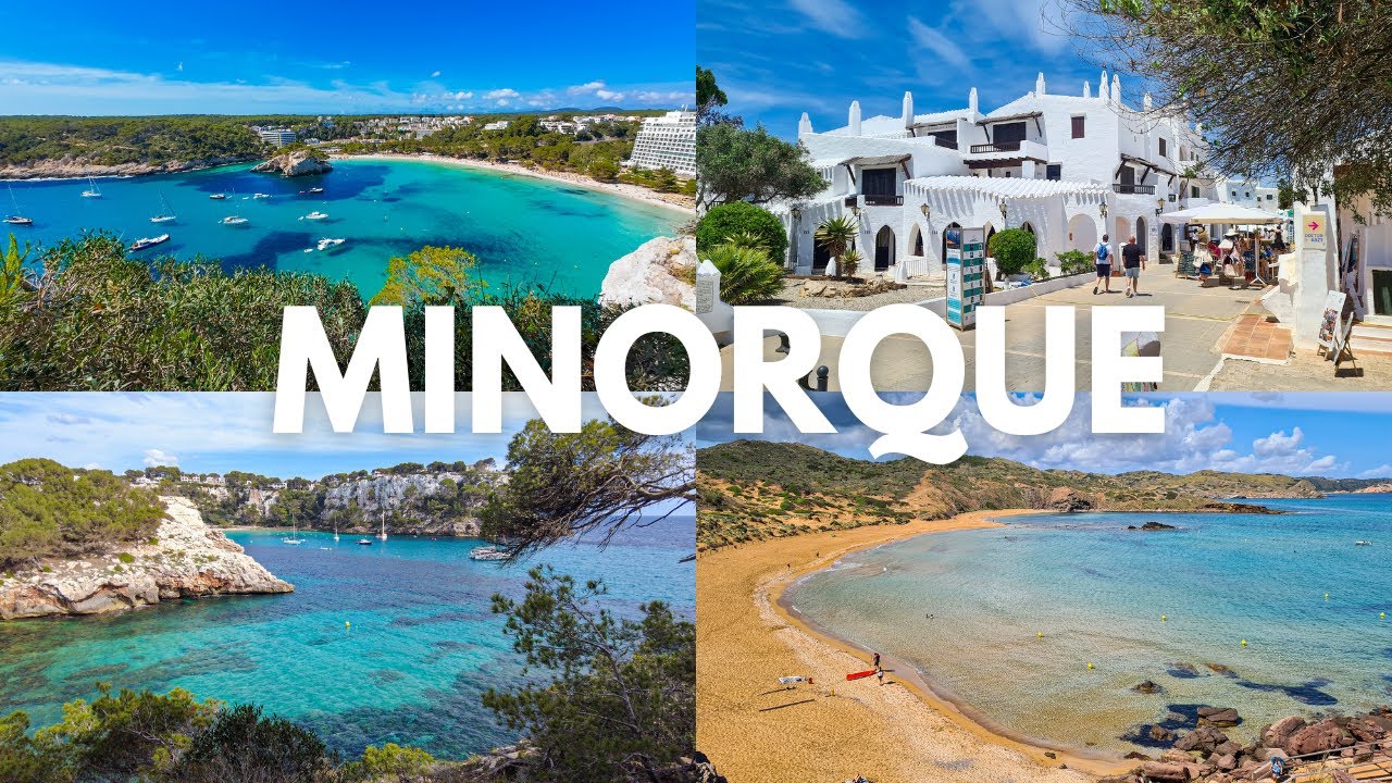 [MINORQUE] PERLE DES BALEARES - La plus belle Ile d'Espagne, Paradis de la Mediterranée