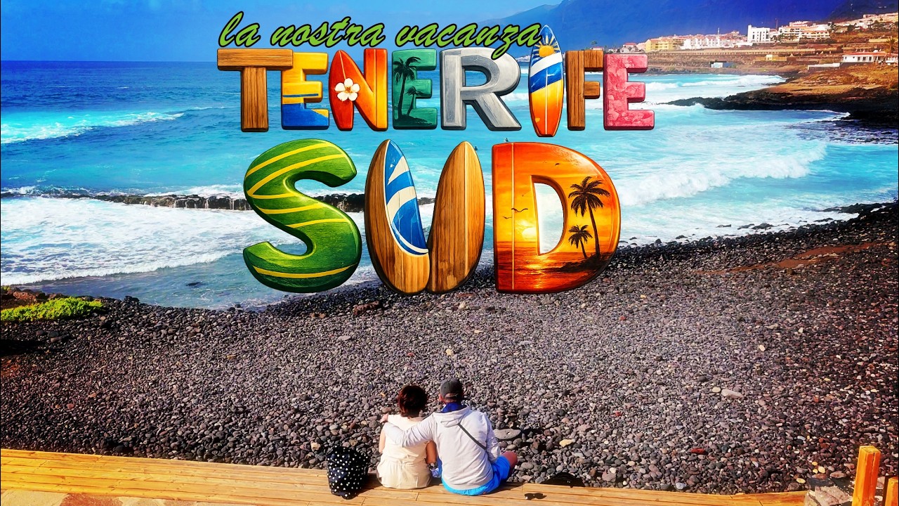 Le meraviglie di TENERIFE SUD, tutto quello che offre questa fantastica parte dell'isola canaria