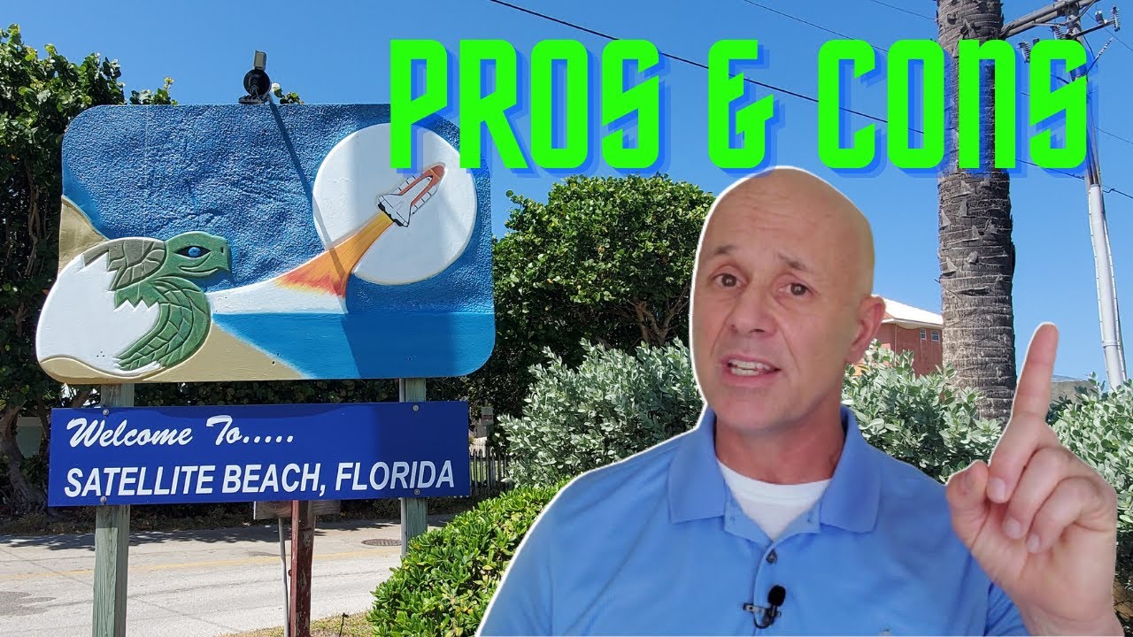 Satellite Beach Florida Pros and Cons
