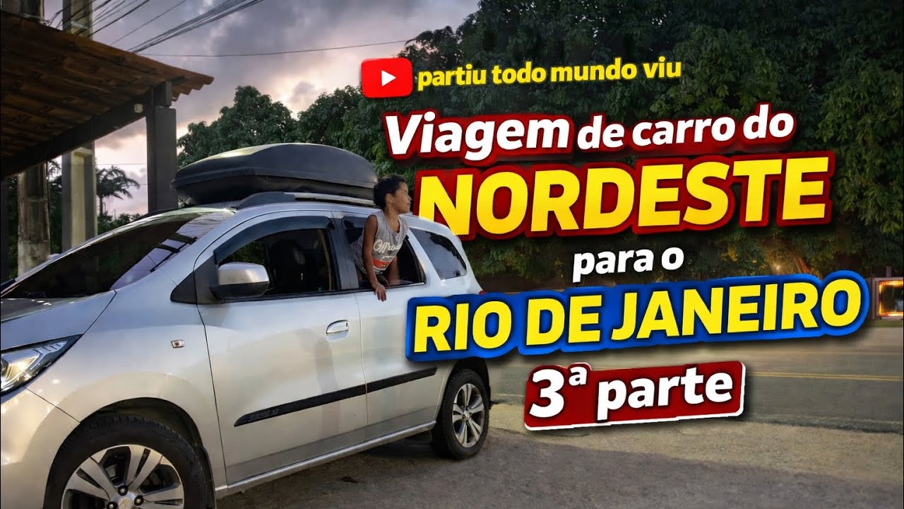 🚗 Viagem de carro do Nordeste para Rio de janeiro – 3ª . Spin 2019 | Família e Pets 