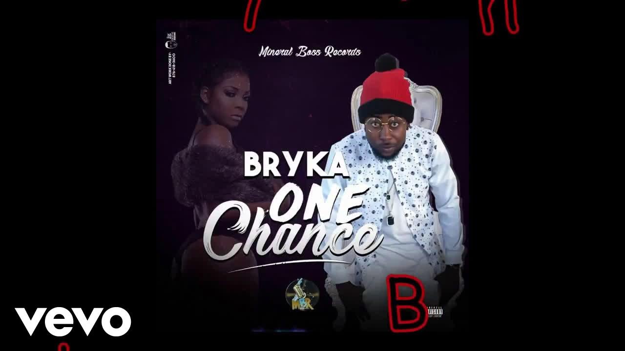 Bryka - One Chance (Official Audio)