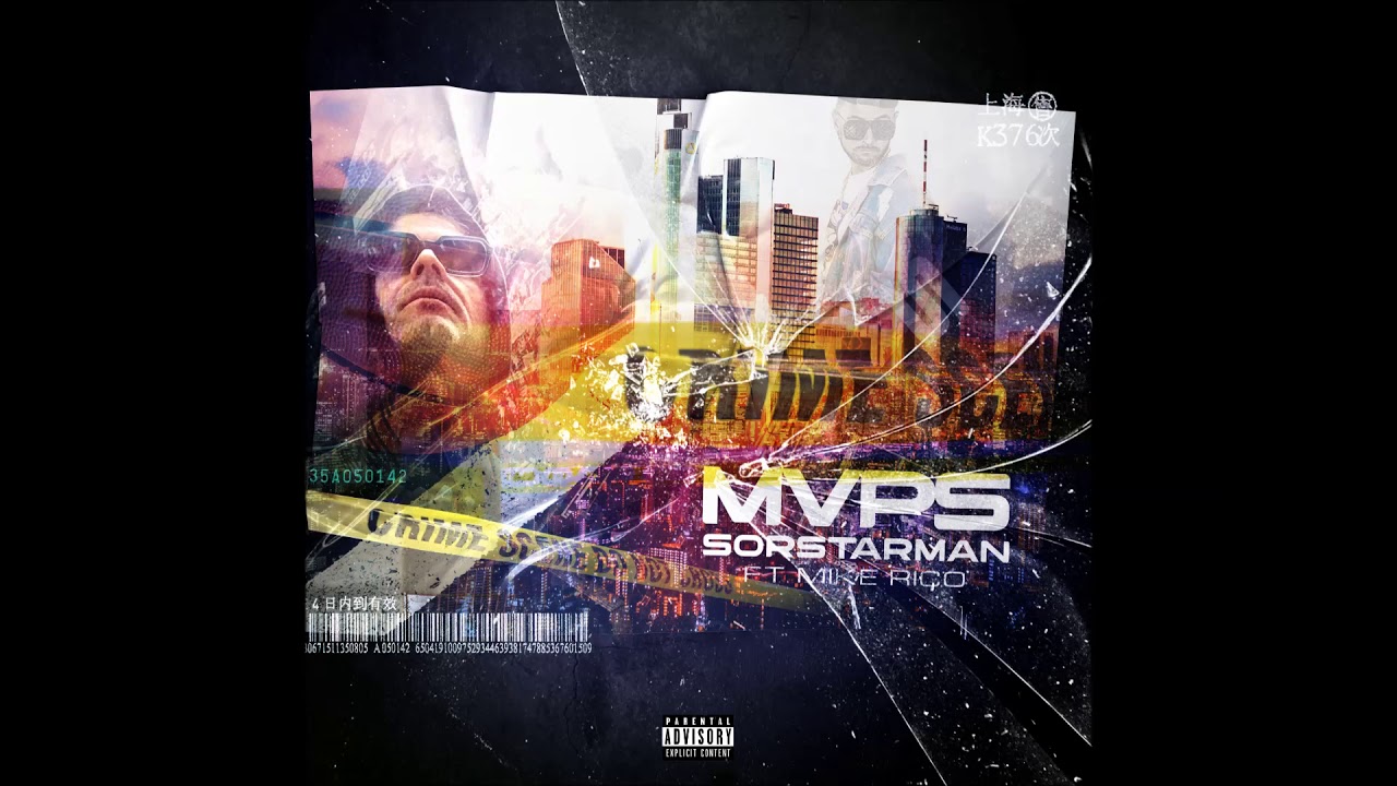 MVPS - Sorstarman feat. Mike Rico (Prod. Erancy Music)