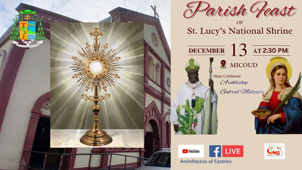 Celebration of the Feast of Saint Lucy -  Adoration and Benediction