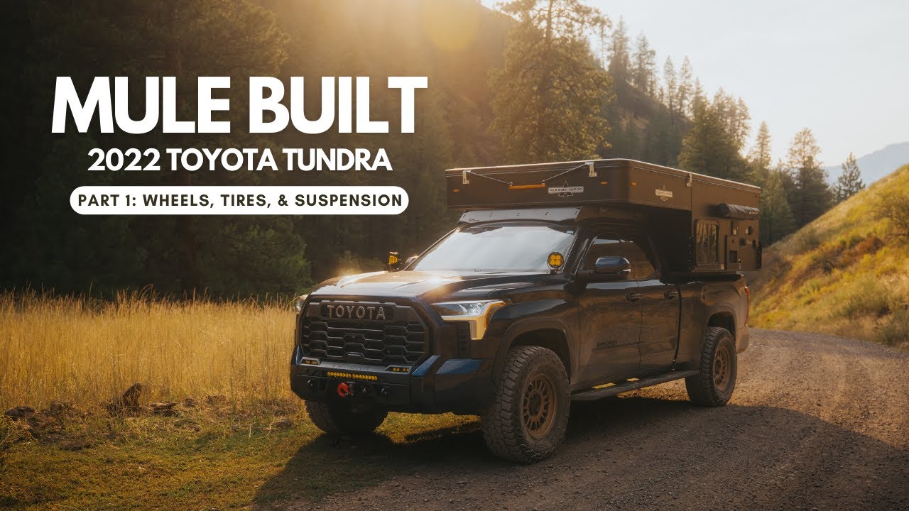 2022 Toyota Tundra - Wheels, Tires, and Suspension | Build Series Part 1
