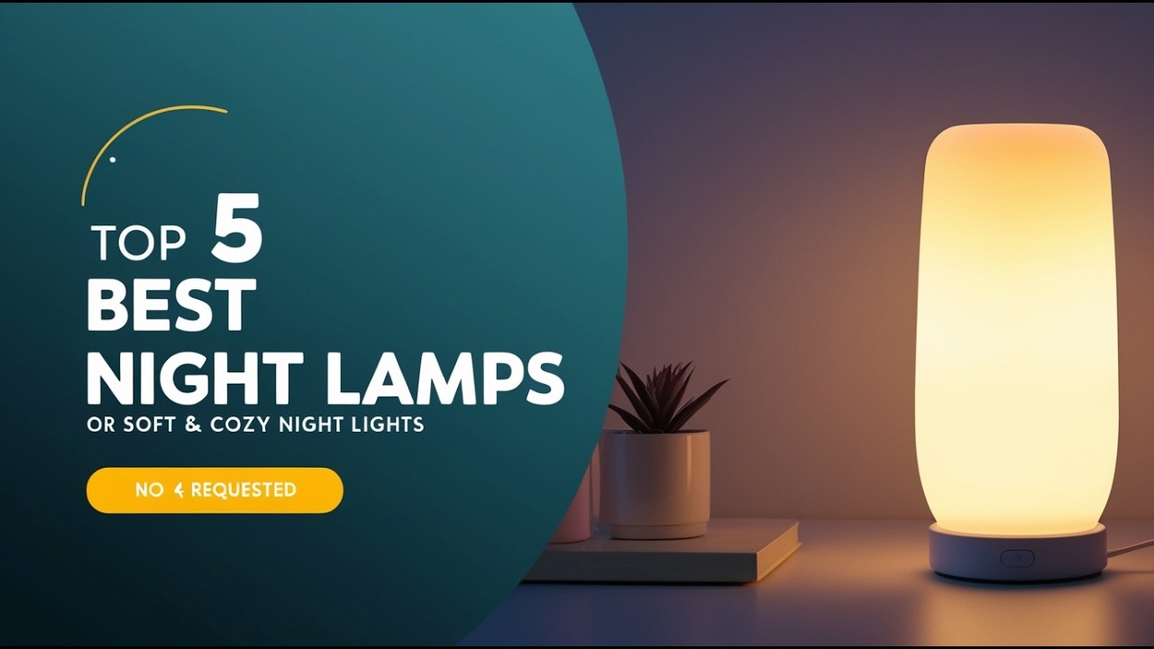 Top 5 Best Night Lamps for Bedroom in 2026