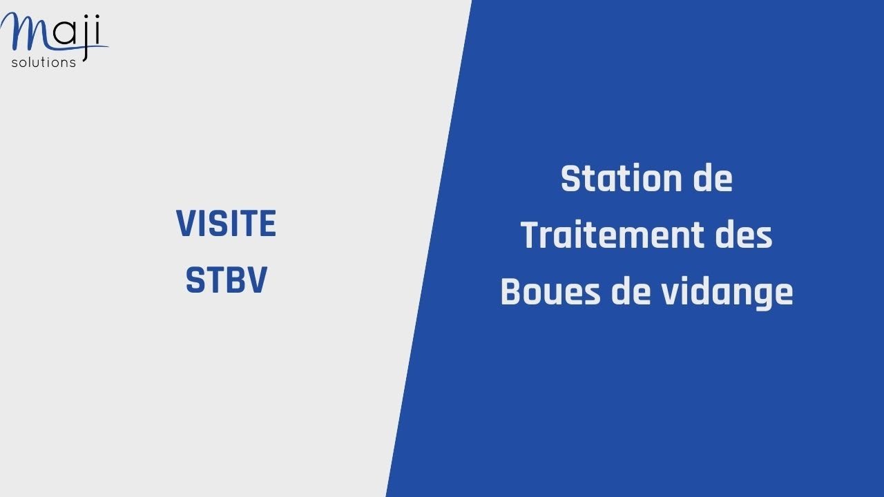 Visite d'une STBV Station de Traitement des Boues de Vidange