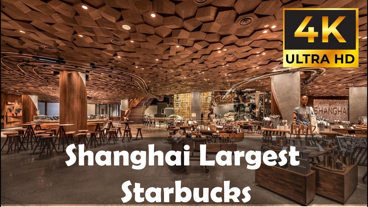 Biggest Starbucks Roastery Shop - Shanghai Largest Starbucks