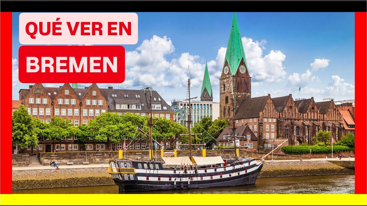 GUÍA COMPLETA ▶ Qué ver en la CIUDAD de BREMEN (ALEMANIA) 🇩🇪 🌏 Turismo y viajes a Alemania