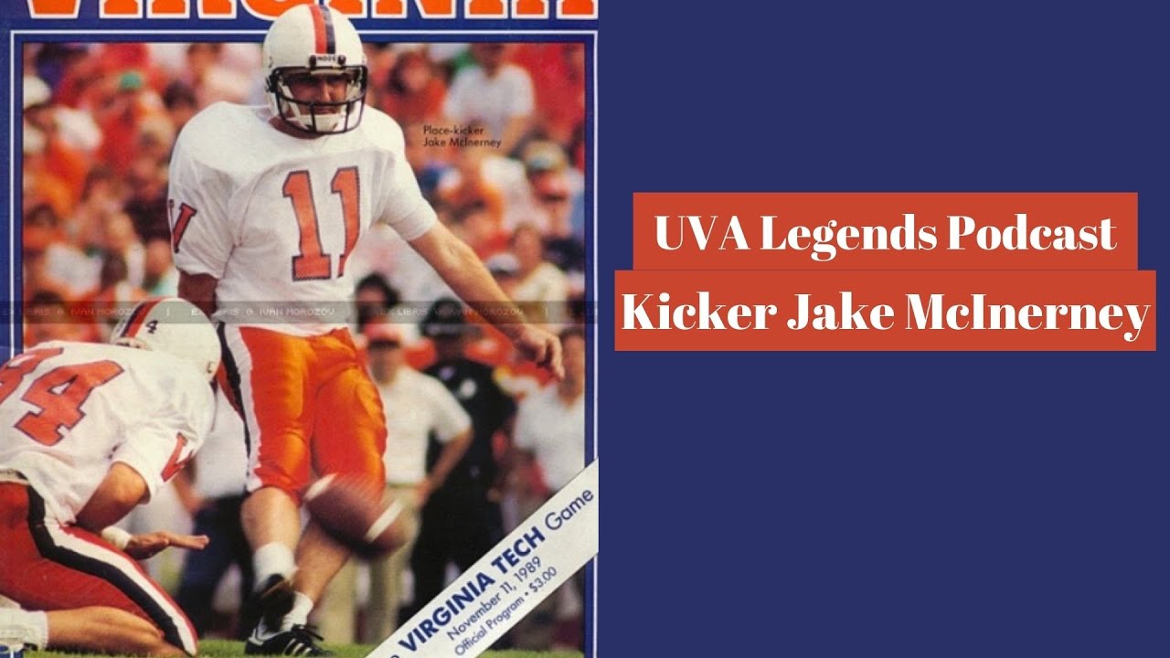 UVA Legends Podcast: Kicker Jake McInerney