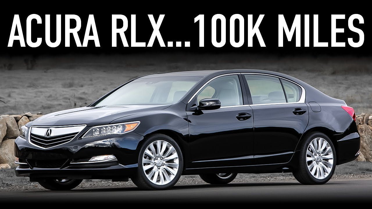 2014 Acura RLX Review...100K Miles Later