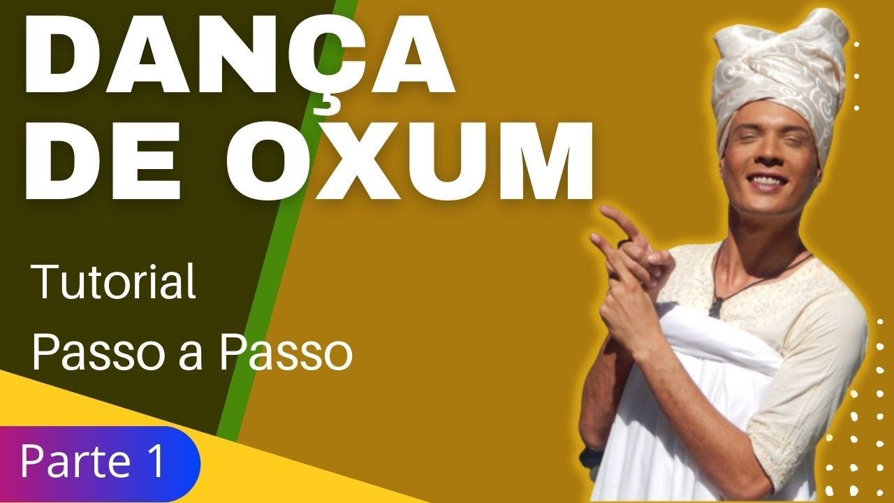Dança de Oxum. Aprenda fácil e sem sair de casa. Com Dan Oliveira