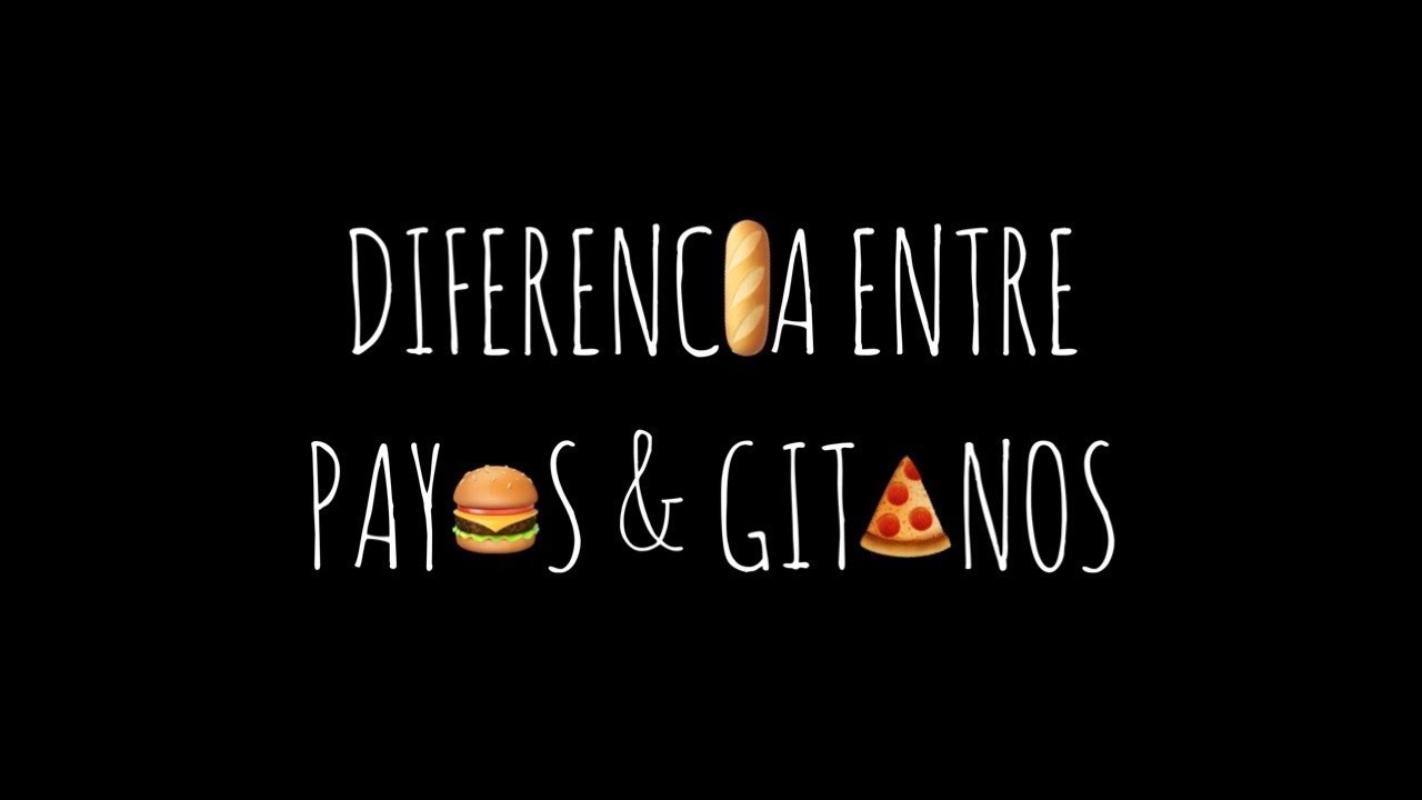 Diferencia Entre Payos & Gitanos - Cenando (LFT)