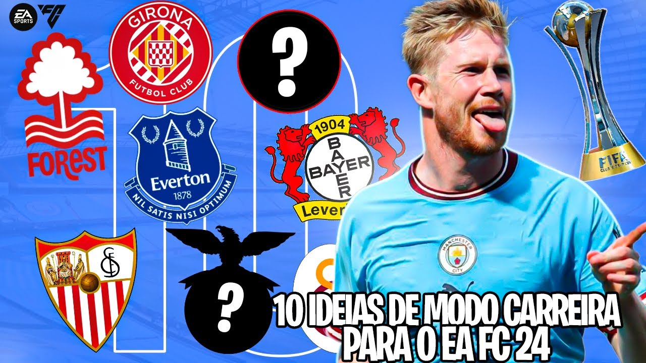 10 IDEIAS de TIMES para usar no EA FC 24 MODO CARREIRA!