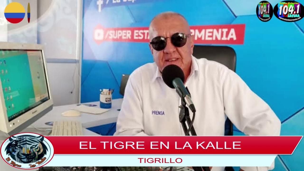 🎙️🐅 EL TIGRE EN LA CALLE 🐅🎙️