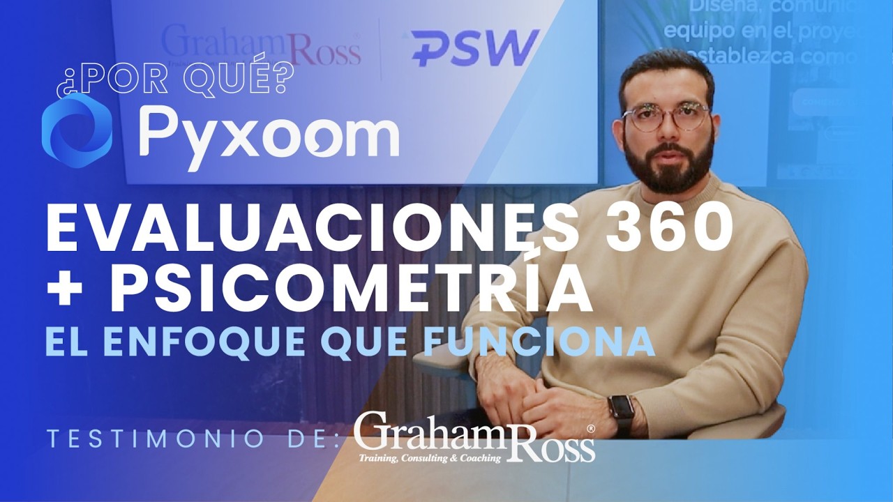 GRT + Pyxoom: Evaluaciones Personalizables que Generan Resultados | Caso de Éxito | PSW