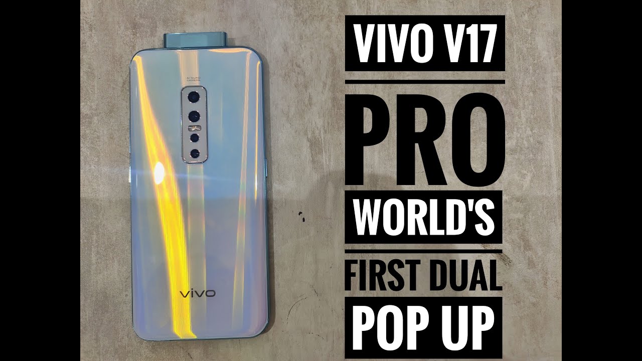 Vivo V17 Pro Unboxing & Review Malayalam | World's First 32 MP Dual Pop Up  Selfie Camera