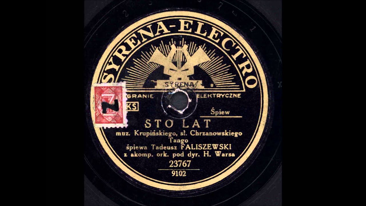 Tadeusz Faliszewski - Sto lat. (Tango)