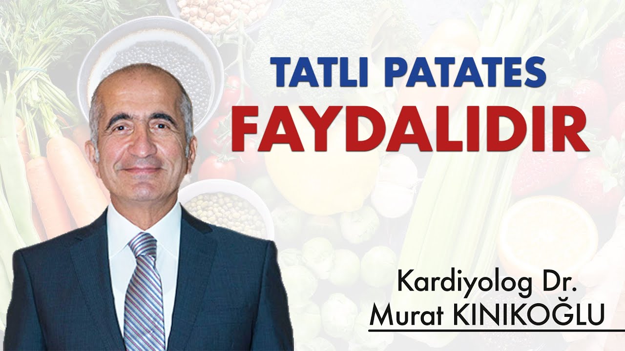 TATLI PATATES FAYDALIDIR