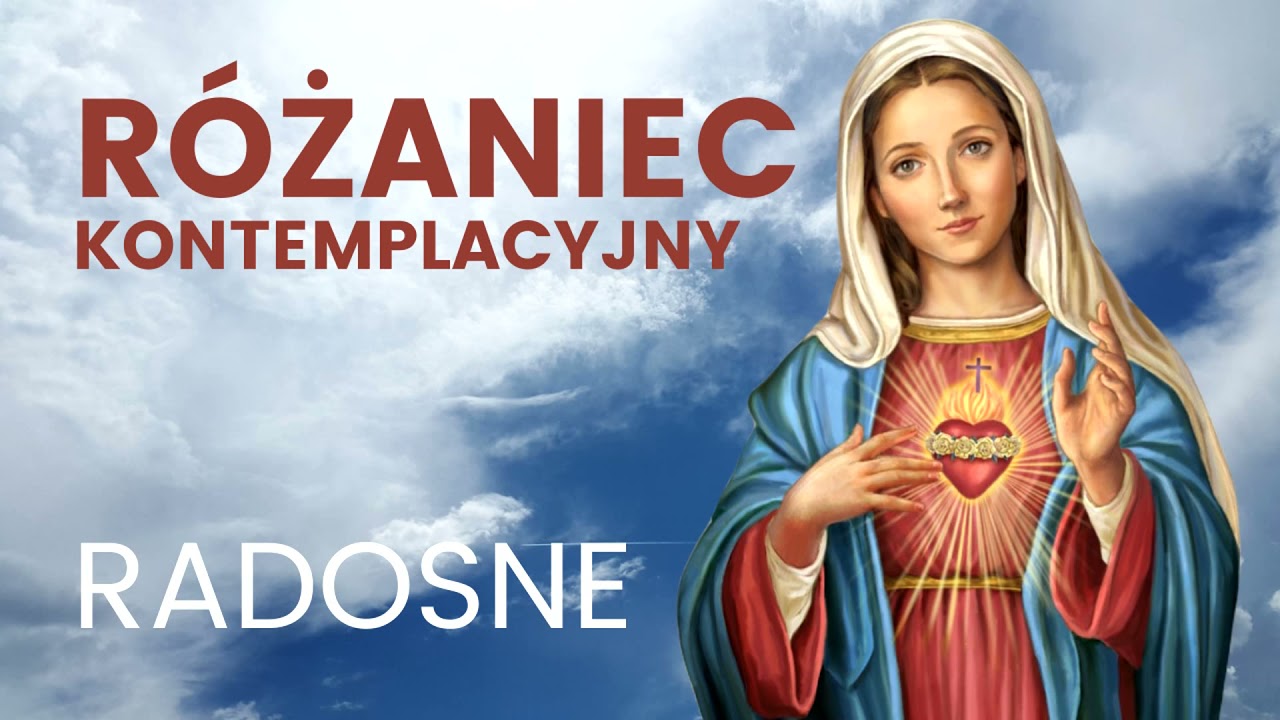 Tajemnice radosne | R&oacute;żaniec kontemplacyjny | Ks. Mateusz Szerszeń CSMA