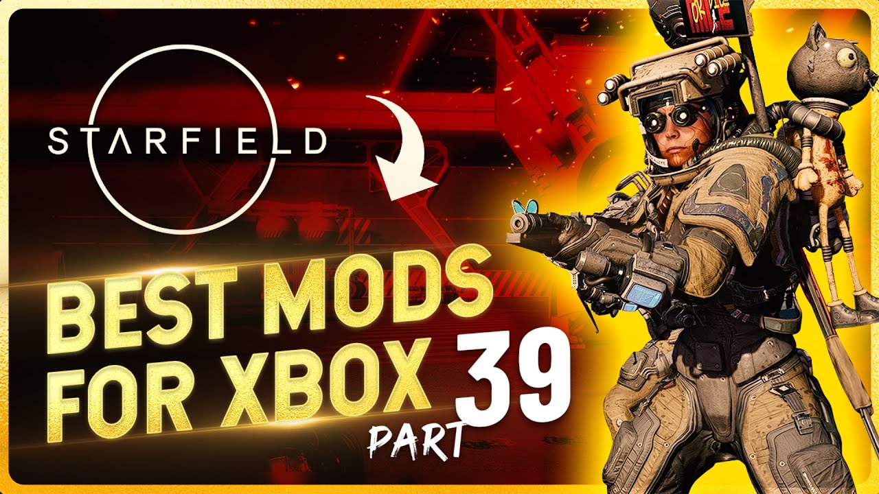 Лучшие незаменимые моды Starfield для Xbox/PC 🌌 | Лучшие моды Starfield, выбираемые каждый день —...