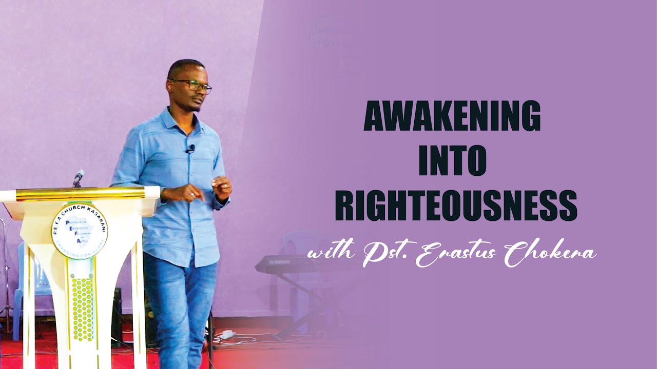 AWAKENING INTO RIGHTEOUSNESS